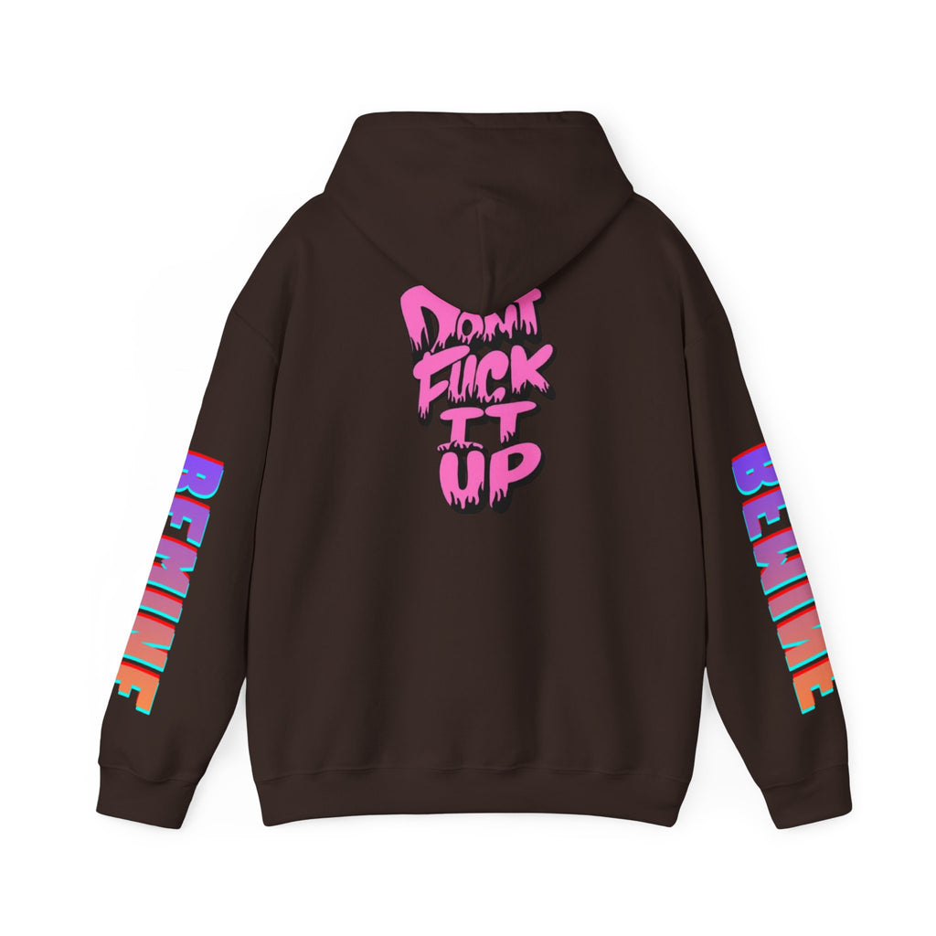 Sweat à capuche Unisexe « Don't F—k It Up »