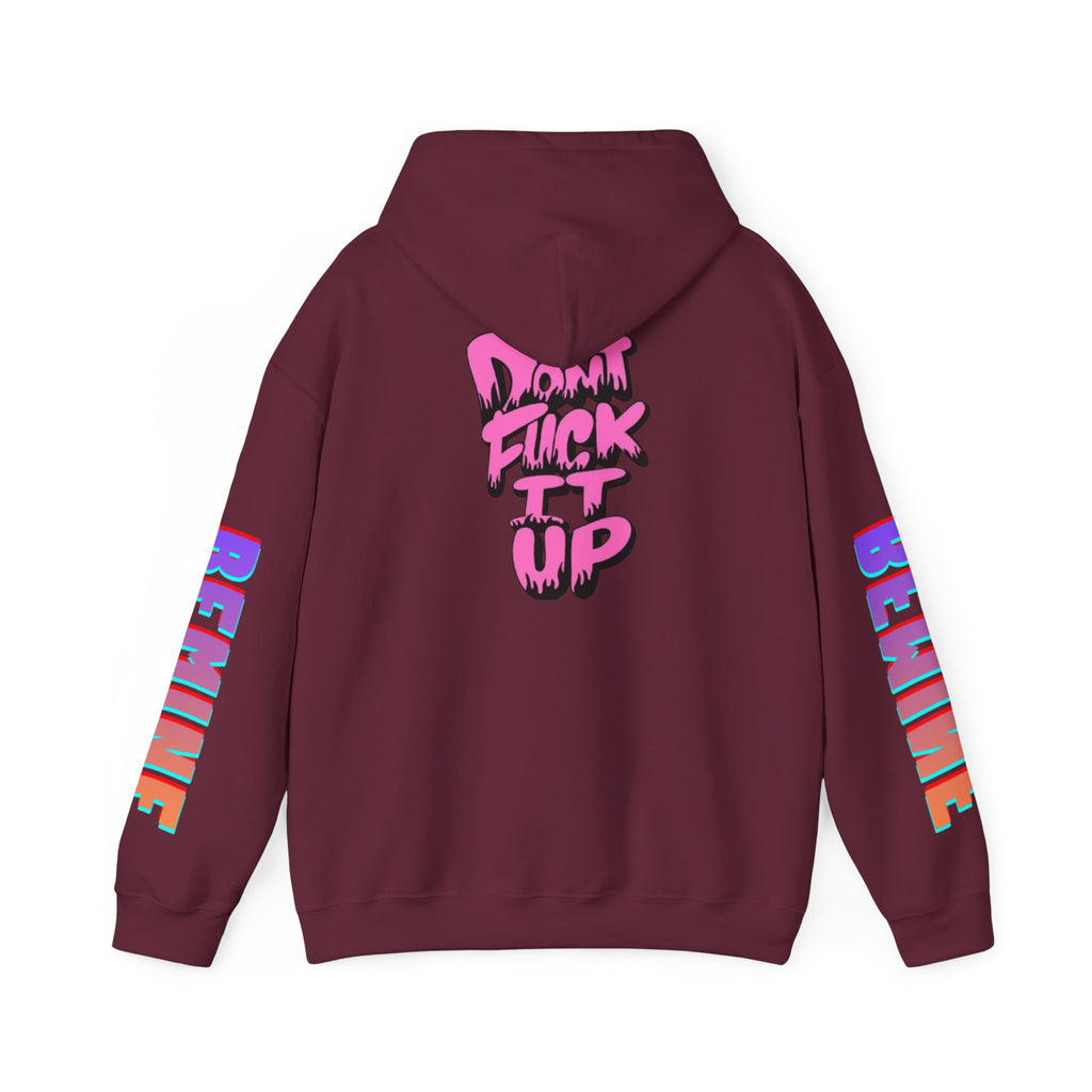 Sweat à capuche Unisexe « Don't F—k It Up »