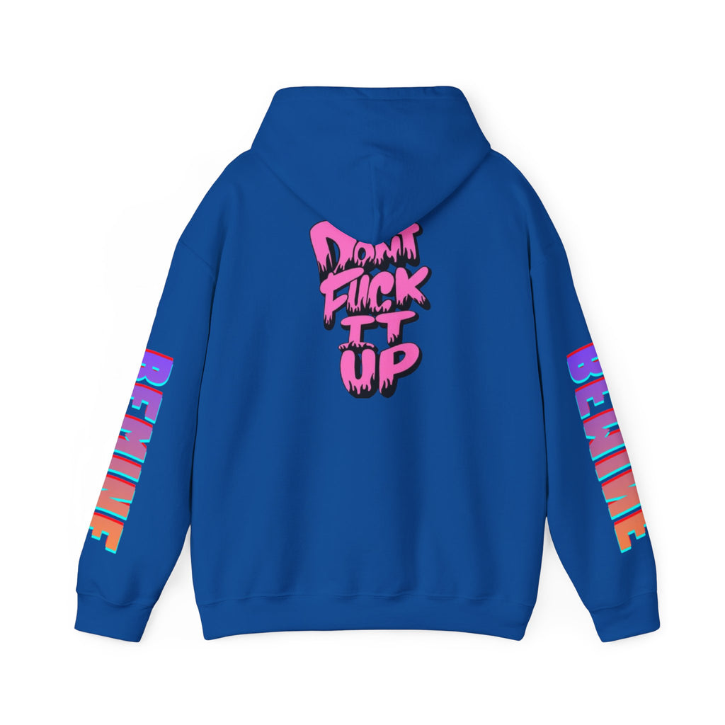 Sweat à capuche Unisexe « Don't F—k It Up »